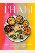 Thali: A Joyful Celebration Of Indian Home Cooking