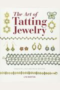 The Art Of Tatting Jewelry: Exquisite Lace And Bead Designs