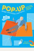 Pop-Up Design And Paper Mechanics: How To Make Folding Paper Sculpture