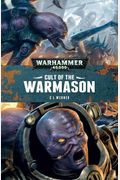 Cult Of The Warmason: An Adeptas Sororitas Sisters Of Battle Hardcover Novel (Warhammer 40,000 40k 30k Games Workshop Forgeworld) Oop