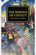 The Burden Of Loyalty: Volume 48