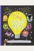 God's Very Good Idea Storybook: A True Story Of God's Delightfully Different Family