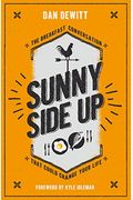 Sunny Side Up: The Breakfast Conversation That Could Change Your Life