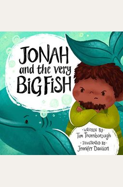 Jonah and the Very Big Fish Jonah and the Very Big Fish