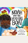 Noah And The Very Big Boat