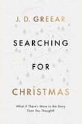 Searching For Christmas: What If There's More To The Story Than You Thought?