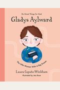 Gladys Aylward: The Little Woman with a Big Dream
