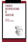 Feminist Interpretations Of Saint Augustine