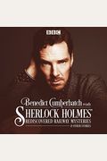 Benedict Cumberbatch Reads Sherlock Holmes' Rediscovered Railway Stories: Four Original Short Stories