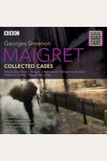Maigret: Collected Cases: Classic Radio Crime