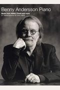 Benny Andersson Piano: Music From Abba, Chess And More