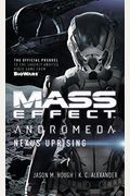 Mass Effect: Andromeda: Nexus Uprising (Mass Effect Series, Book 4)