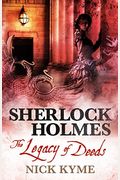 Sherlock Holmes - The Legacy Of Deeds