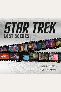 Star Trek: Lost Scenes Star Trek: Lost Scenes