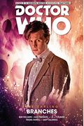 Doctor Who: The Eleventh Doctor: The Sapling Vol. 3: Branches