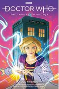 Doctor Who: The Thirteenth Doctor Vol. 3: Old Friends (Graphic Novel)