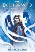 Doctor Who: The Thirteenth Doctor: Time Out Of Mind (Graphic Novel)
