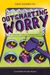 Outsmarting Worry: An Older Kid's Guide To Managing Anxiety