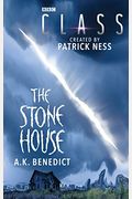 Class: The Stone House (Class Series, Book 2)
