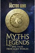 Doctor Who: Myths And Legends