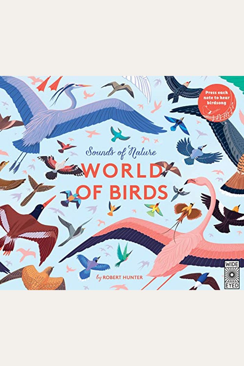 Sounds Of Nature: World Of Birds
