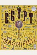 Egypt Magnified: With A 3x Magnifying Glass [With 3x Magnifying Glass]
