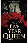 The Five Year Queen - Mary Of Guise