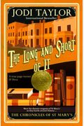 The Long and Short of it: The Chronicles of St. Mary's Series