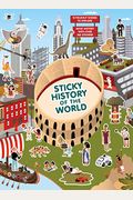 Sticky History Of The World