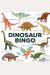 Dinosaur Bingo: (An Easy-To-Play Game For Children And Families)