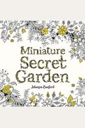 Miniature Secret Garden: A Pocket-Sized Coloring Book For Adults