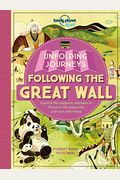 Lonely Planet Kids Unfolding Journeys - Following The Great Wall 1