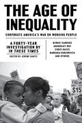 The Age Of Inequality: Corporate America's War On Working People