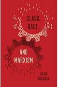Class, Race, and Marxism
