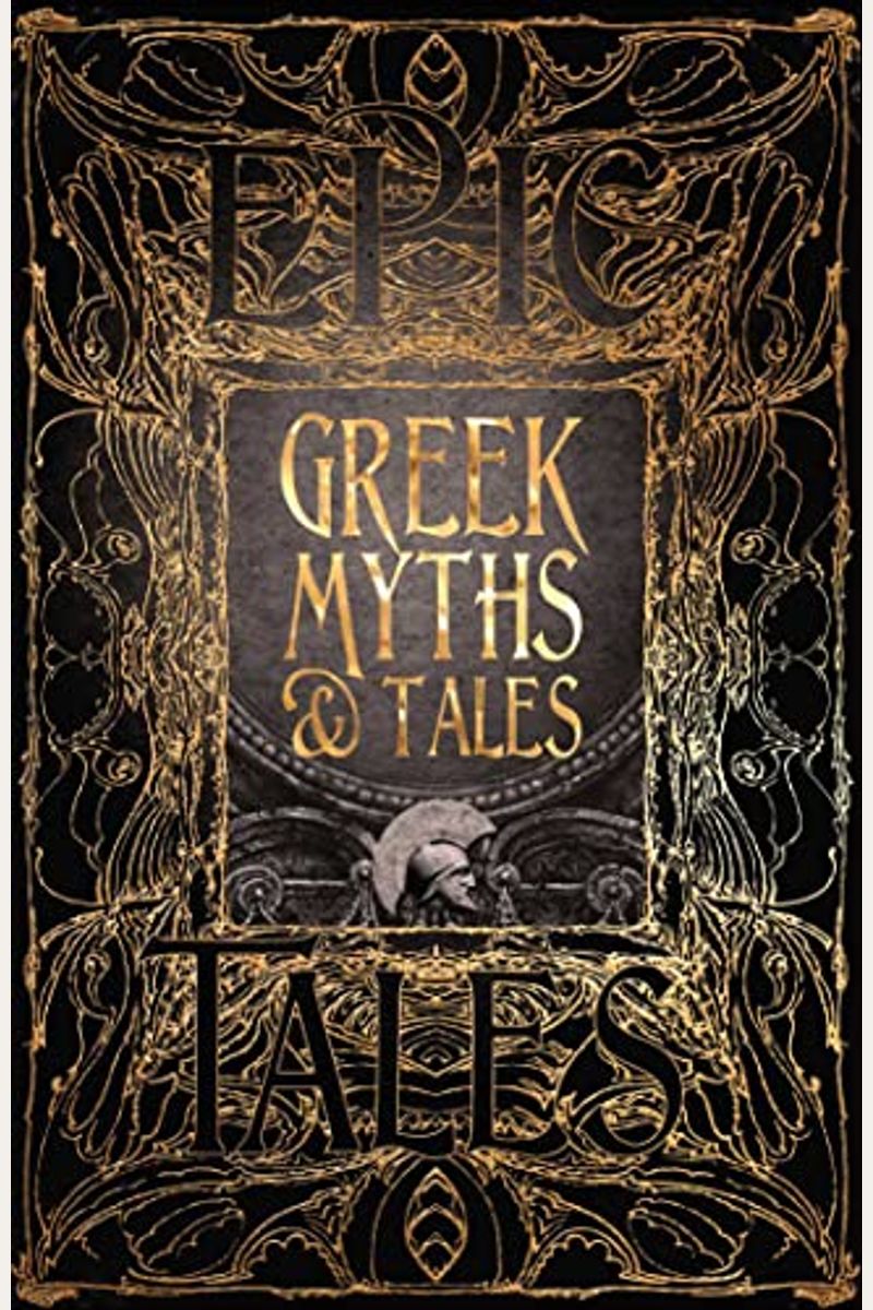 Greek Myths & Tales: Epic Tales