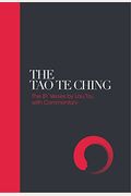 The Tao Te Ching: 81 Verses By Lao Tzu With Introduction And Commentary (Sacred Wisdom)