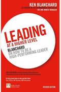 Leading At A Higher Level: Blanchard On Leade
