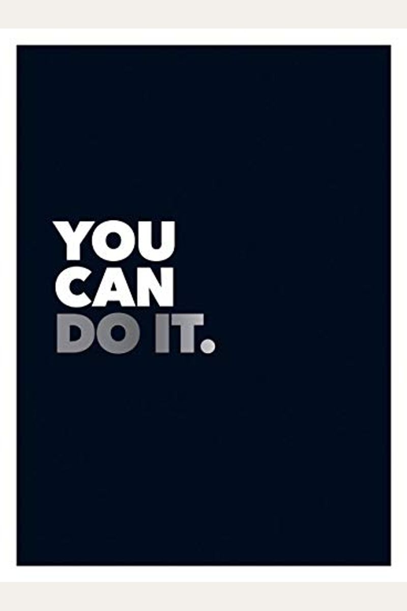 Buy You Can Do It: Positive Quotes And Affirmations For Encouragement ...