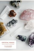 Crystal Magic Notecards: 16 Notecards for Love, Strength and Happiness
