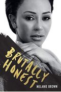 Brutally Honest: Mel B's Tell-All Memoir