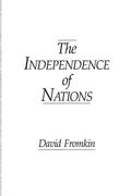The Independence Of Nations