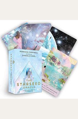 The Starseed Oracle: A 53-Card Deck And Guidebook The Starseed Oracle: A 53-Card Deck And Guidebook