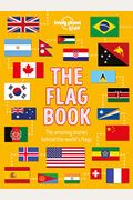 Lonely Planet Kids The Flag Book 1