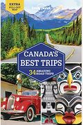 Lonely Planet Canada's Best Trips 1