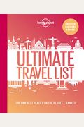 Lonely Planet Lonely Planet's Ultimate Travel List 2: The Best Places On The Planet ...Ranked