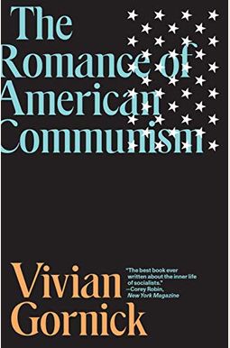The Romance Of American Communism The Romance Of American Communism