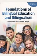 Foundations Of Bilingual Education And Bilingualism