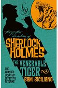 The Further Adventures Of Sherlock Holmes: The Venerable Tiger