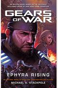 Gears Of War: Ephyra Rising