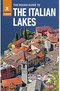 The Rough Guide To The Italian Lakes (Travel Guide With Free Ebook)